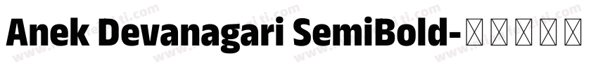 Anek Devanagari SemiBold字体转换